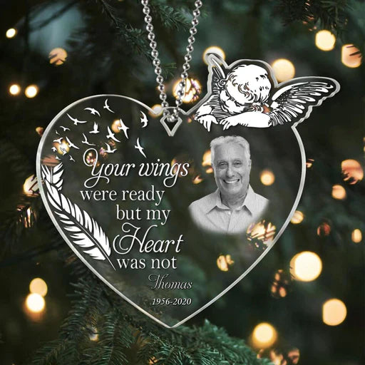 Personalized Dad Heart Memorial Acrylic Ornament Your Wings Were Ready, Custom Memorial Gift For Family, Friends