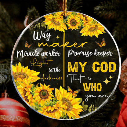 Sunflower Butterfly Way Maker My God Circle Acrylic Ornament, Christmas Gift For Family, Friends, Holiday Decor