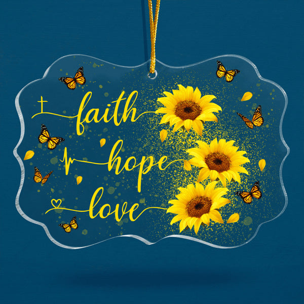 Sunflower Butterfly Faith Hope Love Acrylic Ornament, Christmas Gift For Family, Friends, Holiday Decor