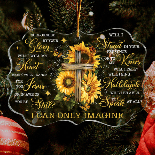 Sunflower Wooden Cross Butterfly I Can Only Imagine Acrylic Ornament, Christmas Gift For Family, Friends
