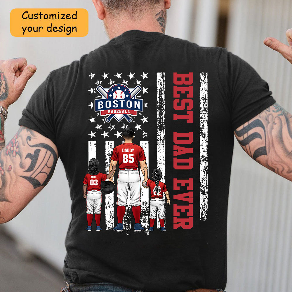 Personalized Boston Baseball Family Dad T-Shirt, American Flag Best Dad Ever Shirt, 4th July Outfit For Dad, Family