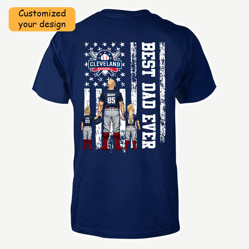 Personalized Cleveland Baseball Family Dad T-Shirt, American Flag Best Dad Ever Shirt, 4th July Outfit For Dad, Family