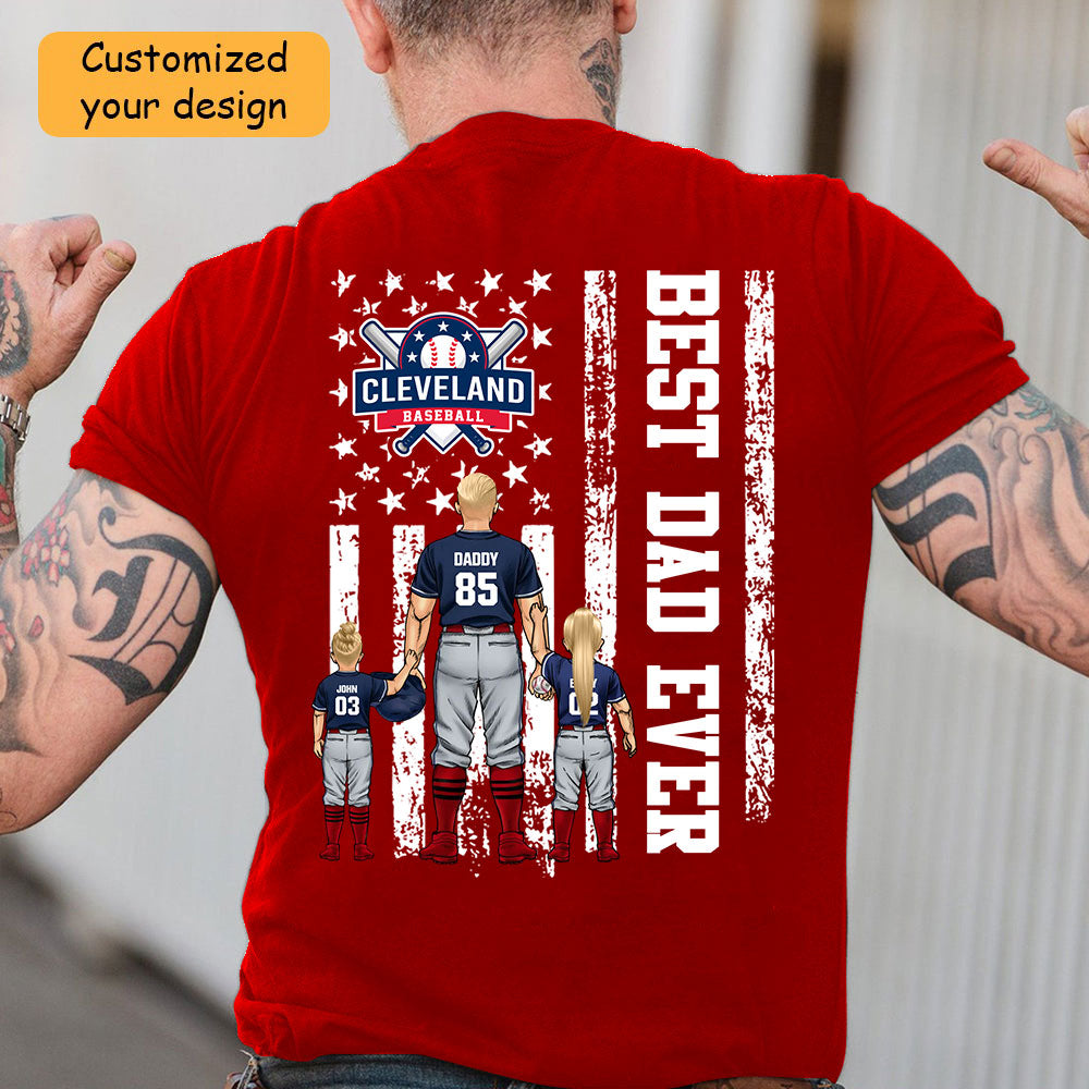 Personalized Cleveland Baseball Family Dad T-Shirt, American Flag Best Dad Ever Shirt, 4th July Outfit For Dad, Family