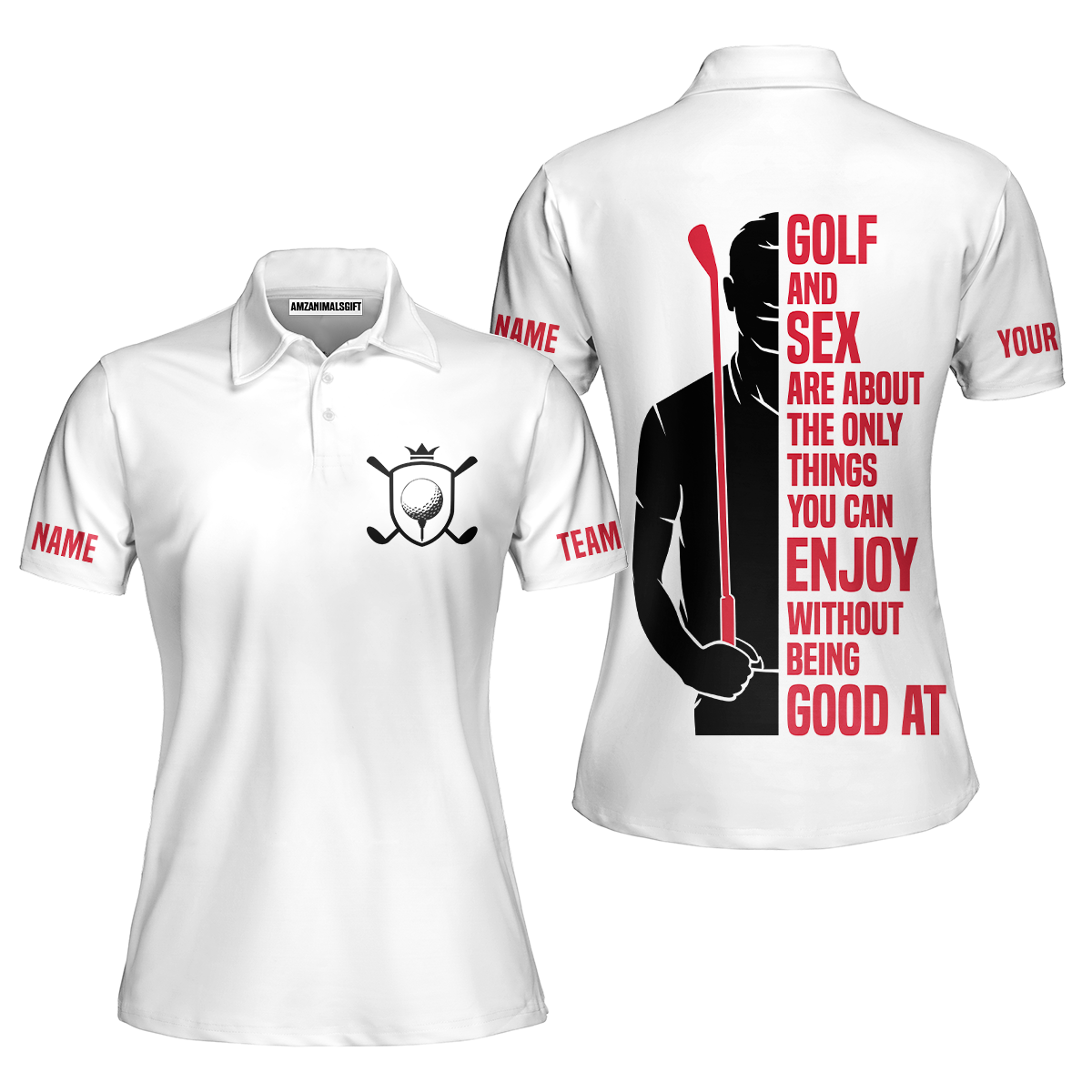 Golf And Sex Are About The Only Things You Can Enjoy Without Being Good At Polo Shirt,True Golf Polo Shirt - Perfect Gift For Men