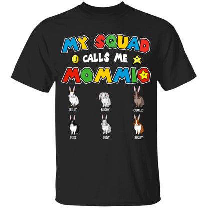 Personalized Rabbit Bunny Mom Shirt My Squad Calls Me Mommio For Mom, Mother, Grandma, Mother's Day Gift  - HN19