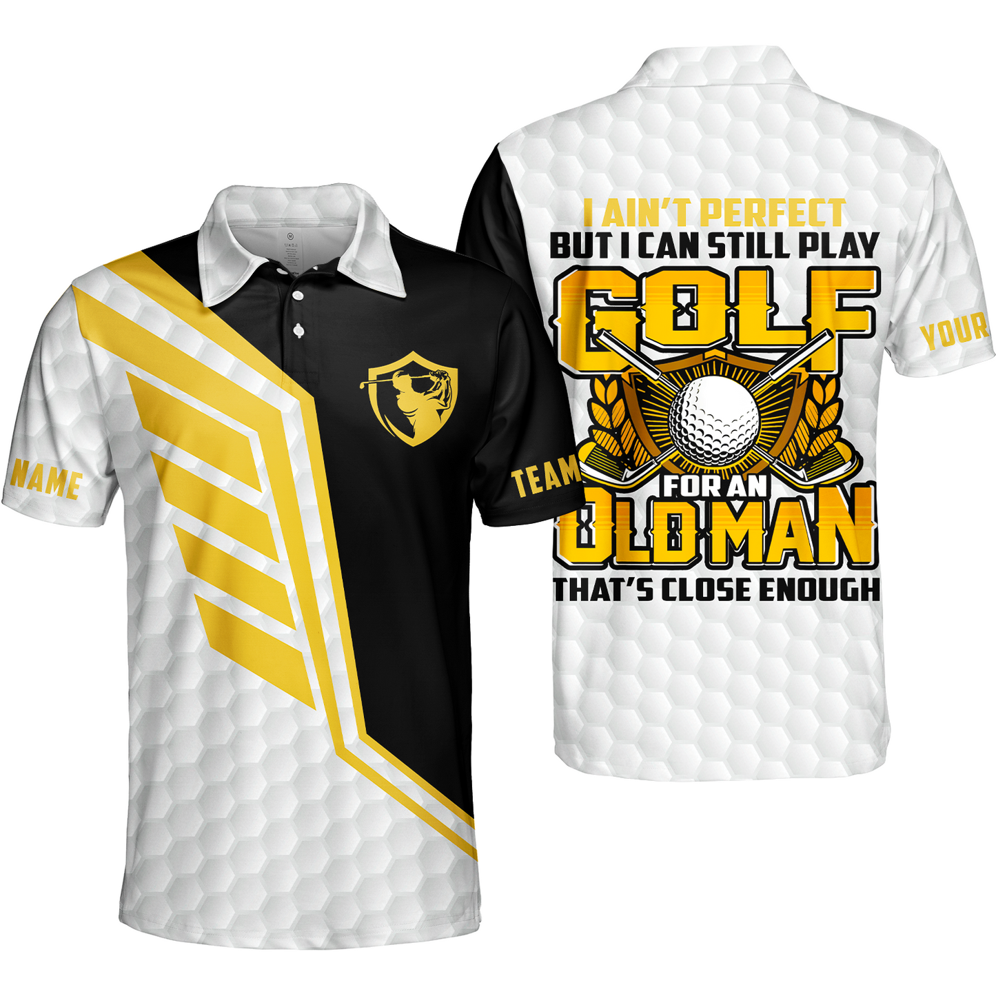 I Ain't Perfect But I Can Still Play Golf Polo Shirt, Black And White Golfing Shirt For Men, Best Gift For Men