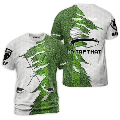 Green Golf Course T- Shirt, I'd Tap That Golf Polo Shirt For Men, Gift Idea For Male Players, Gift For Golfers