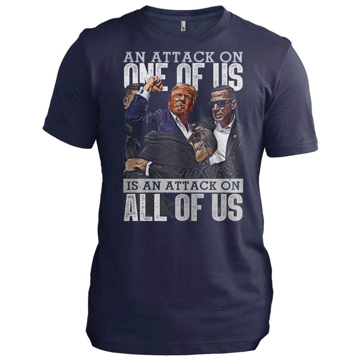 Never Surrender American T Shirts - An Attack On One Of Us Is An Attack On All Of Us T-Shirt