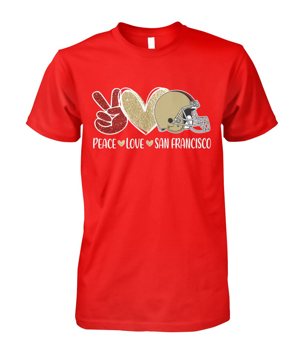 San Francisco Football Peace Love Red Gold Sweatshirts For Men And Women Love San Francisco Sport, Perfect Outfit For Football Lovers