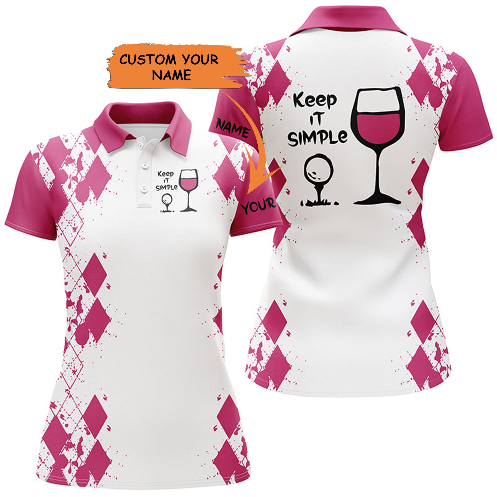 White Pink Womens Golf Shirt Keep It Simple Golf & Wine Custom Name Womens Golf Polo Shirt