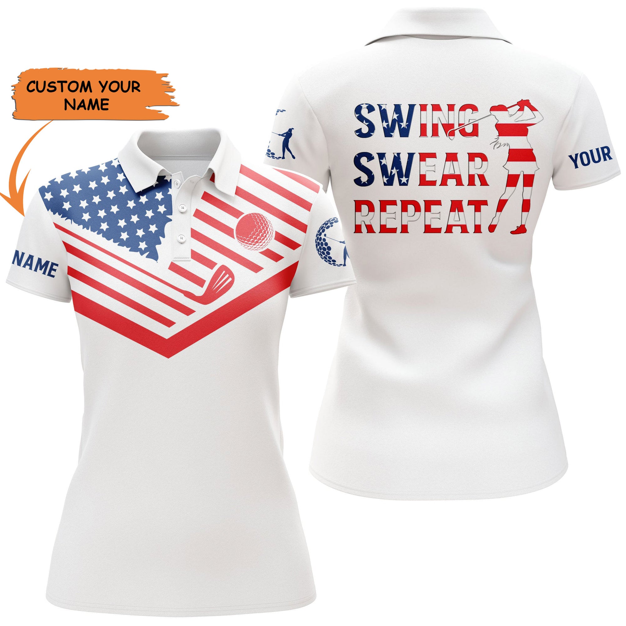 Womens Golf Polo Shirt American Flag 4th July Patriot Custom Name Swing Swear Repeat White Golf Shirt