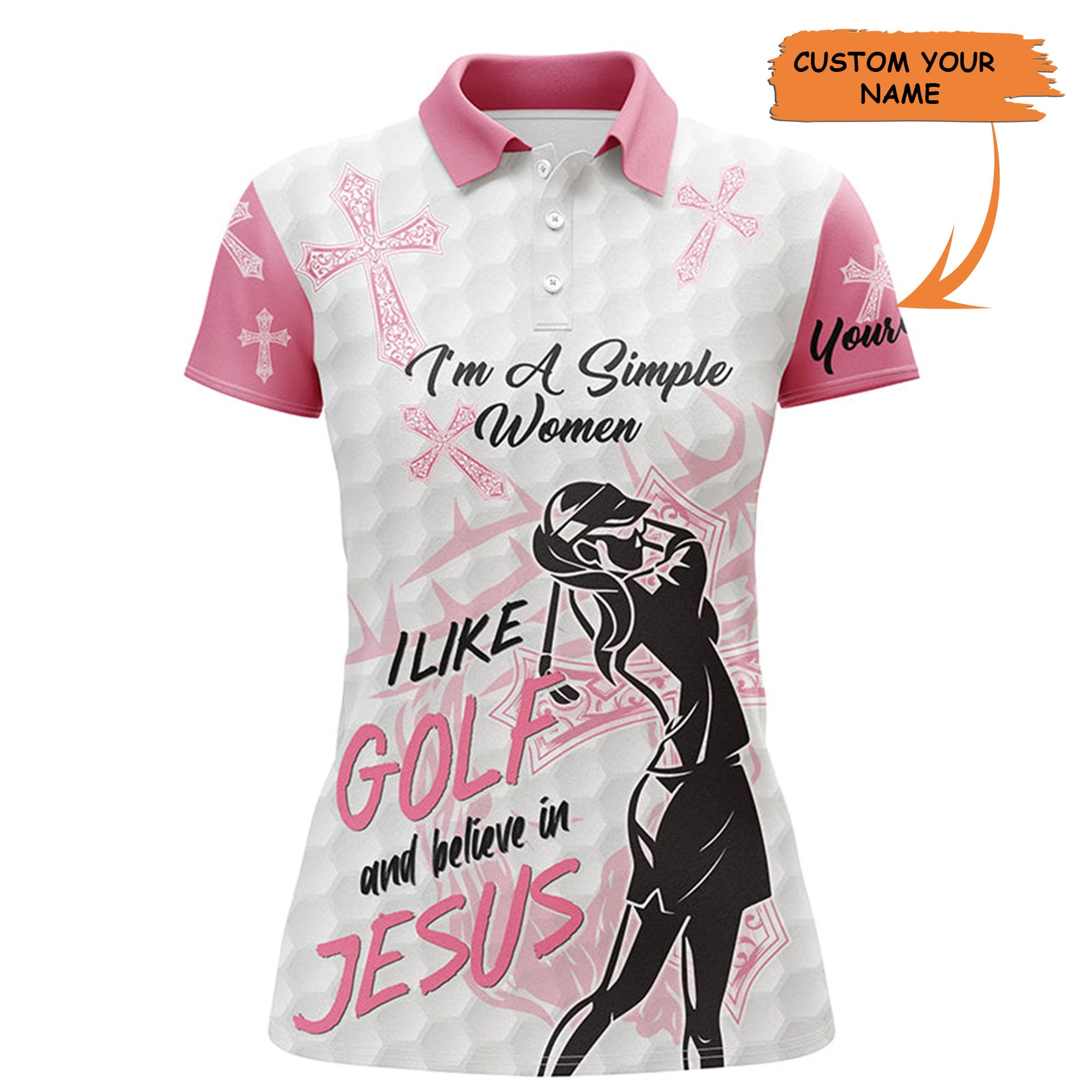 Womens Golf Polo Shirt I'm A Simple Women I Like Golf And Believe In Jesus Custom Ladies Golf Tops, Best Gift For Women