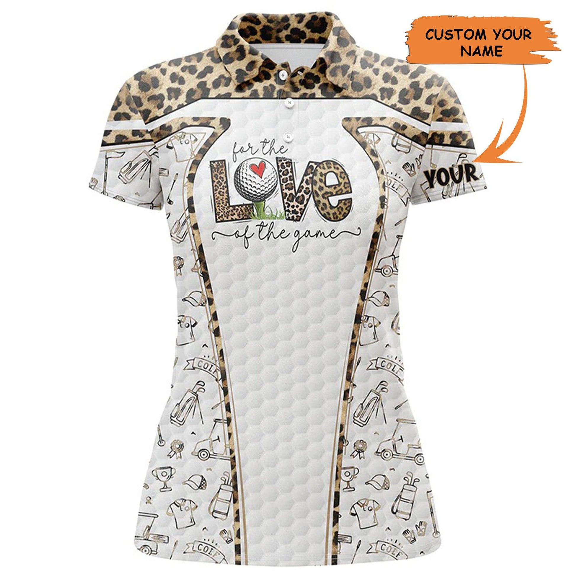 Customized Golf Women Polo Shirts, Personalized The Love Of The Game Leopard Pattern Golf Shirts - Perfect Gift For Ladies, Golf Lovers, Golfers - Cerigifts
