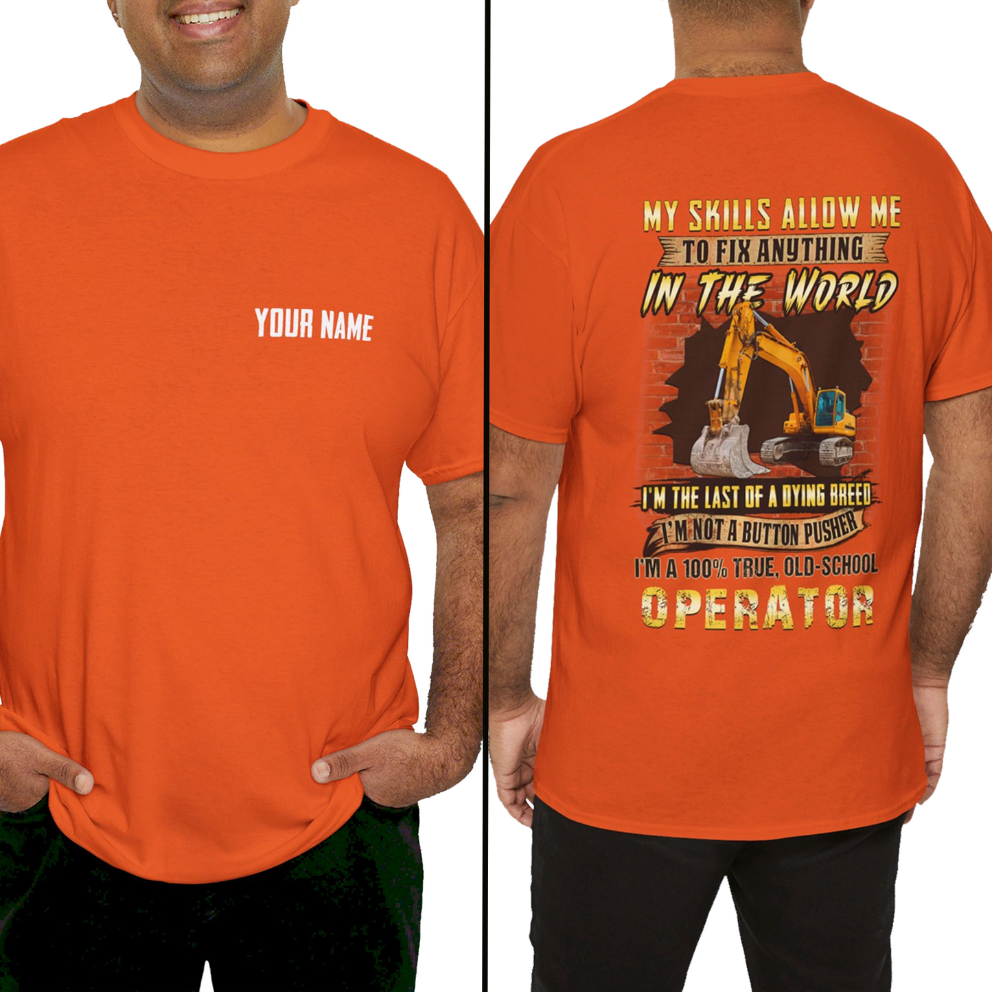 Customized Name Awesome Operator Shirts, My Skills Allow Me To Fix Anything In The World Operator Shirts, Best outfit for Operator