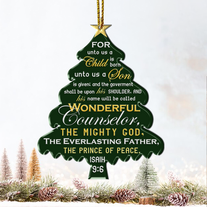 Christmas Pine For Unto Us A Child Acrylic Ornament, Perfect Christmas Gift For Family, Friends