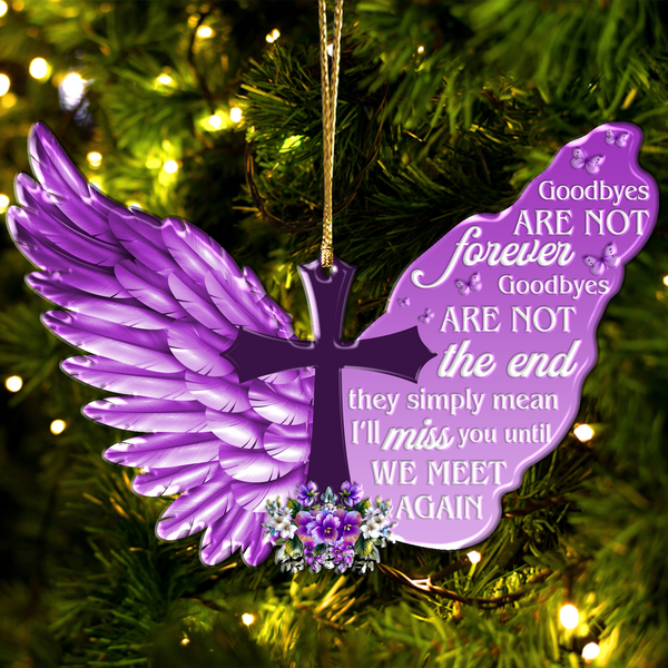 Jesus Acrylic Ornament, Purple Wings Cross Goodbyes Are Not The End Acrylic Ornament - Gift For Jesus Lovers, Christian, God Faith Believers