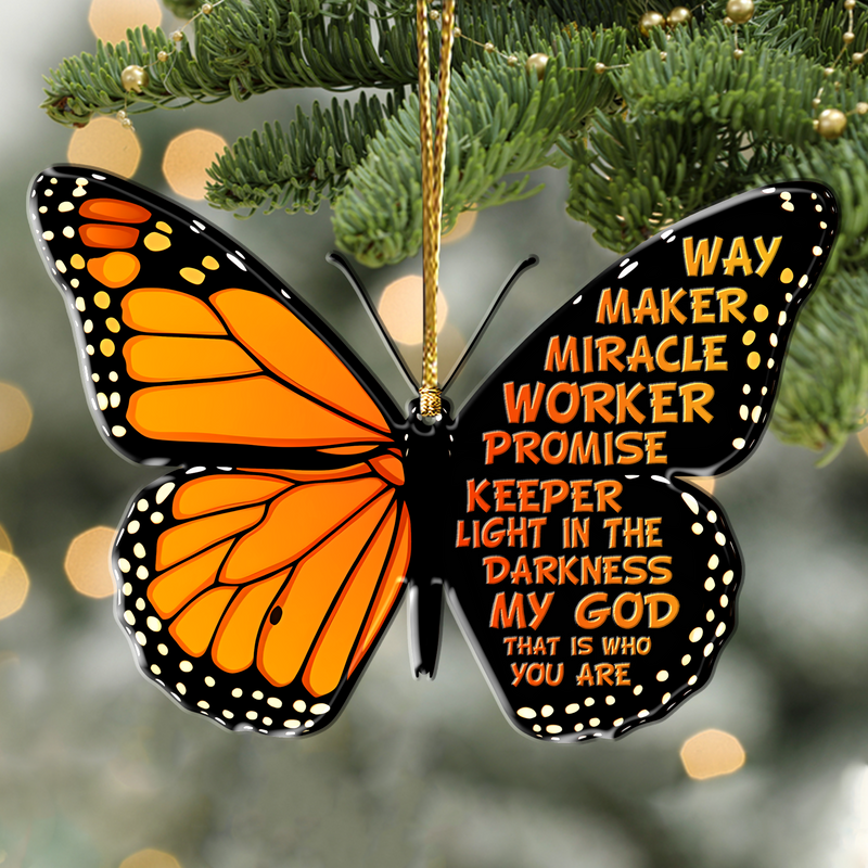 Butterfly Way Maker Acrylic Ornament, Perfect Christmas Gift For Family, Friends