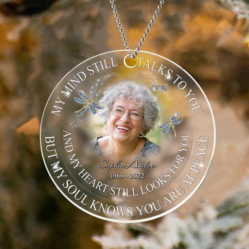 Personalized Mom Grandma Memorial Acrylic Ornament My Mind Still Talks To You, Memorial Ornament Gift For Family, Friends