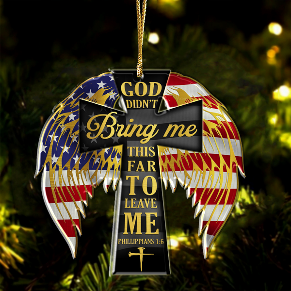 Cross Wings God Bring Me Acrylic Ornament, Perfect Christmas Gift For Family, Friends