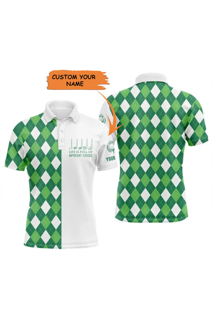 Golf Men Polo Shirt -Custom Name Green Argyle Plaid Apparel - Personalized Gift For Golf Lover, Men, Husband, Team - Life Is Full Of Important Choices