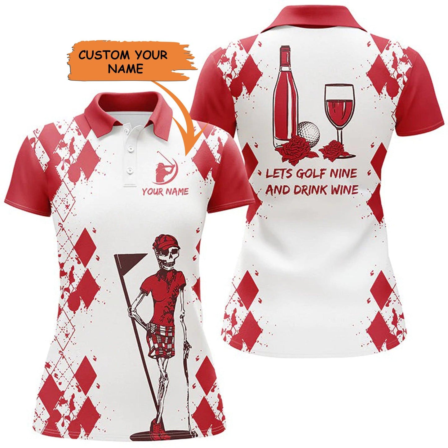 Golf Custom Name Women Polo Shirt, Golf & Wine Let's Golf Nine And Drink Personalized Women Polo Shirt - Perfect Gift For Ladies, Golf Lovers, Golfers - Cerigifts
