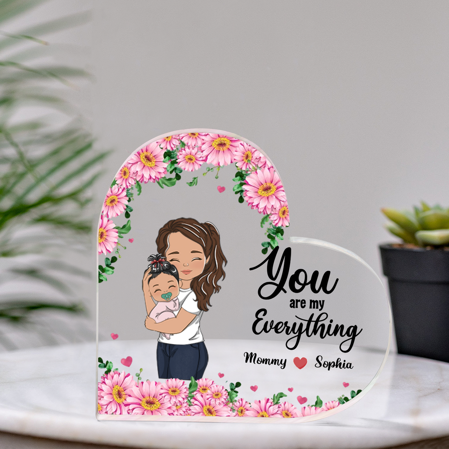 Personalized Gift For First Mom, You Are My Everything For Mom And Baby Newborn Heart Shaped Acrylic Plaque - HN40