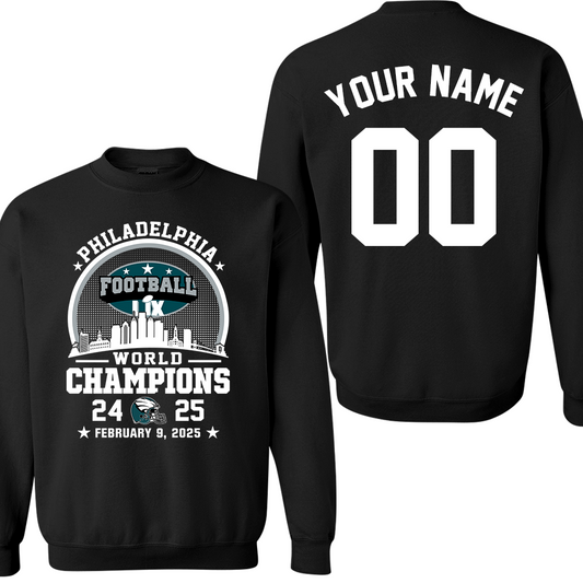 Personalized Philadelphia Football LIX 2024-2025 World Champions Sweatshirt, World Champions 2025 Apparel For Philadelphia Lovers