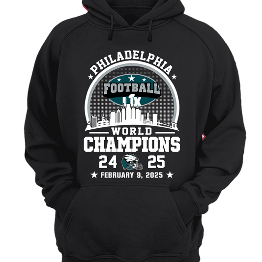 Philadelphia Football LIX 2024-2025 World Champions Hoodie, World Champions 2025 Apparel For Philadelphia Football Lovers