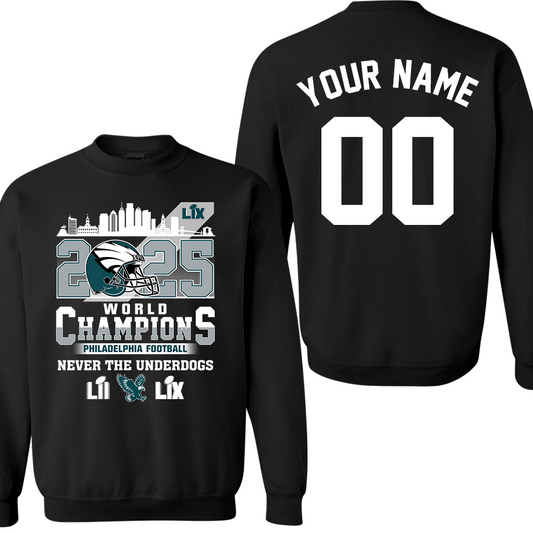 Personalized Philadelphia Football LIX 2025 World Champions Sweatshirt, World Champions 2024-2025 Apparel For Philadelphia Lovers