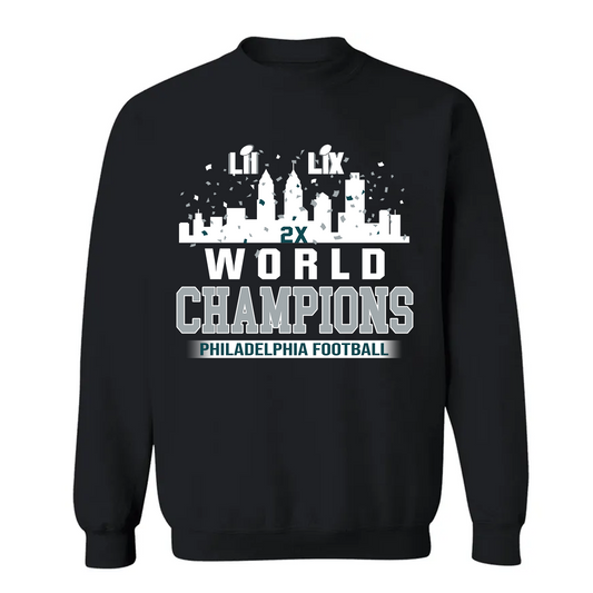 Philadelphia Football LIX 2024-2025 World Champions Sweatshirt Skyline Congrats, Super LIX World Champions Philadelphia Apparel