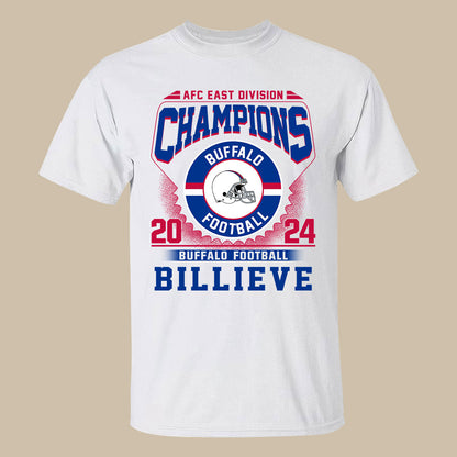 2024 Buffalo American Football AFC East Champions Billieve t shirt, Billieve Buffalo Football AFC East Champs Shirts