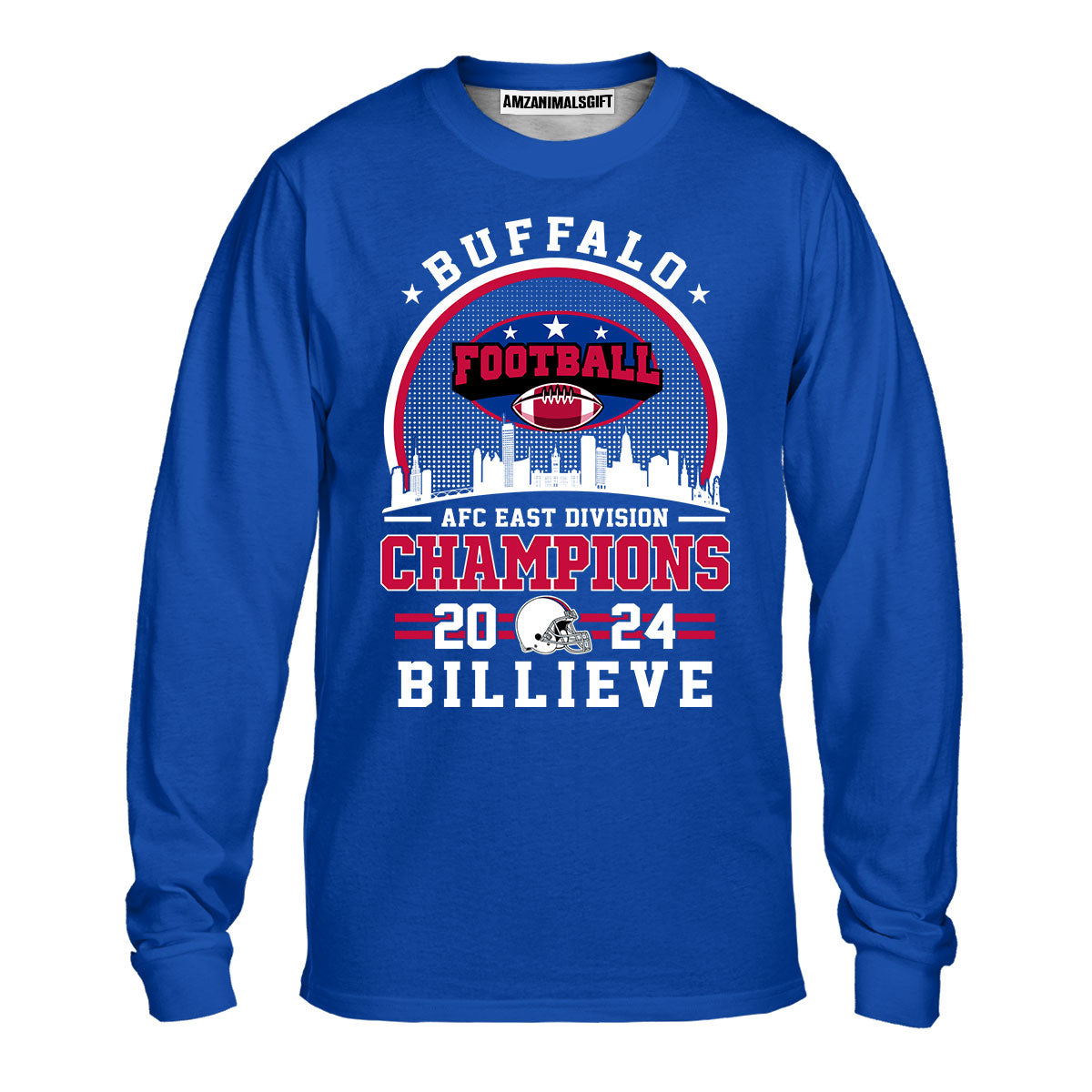 Buffalo American Football 2024 AFC East Champions Billieve t shirt, Billieve Buffalo Football 2024 AFC East Champs Shirts