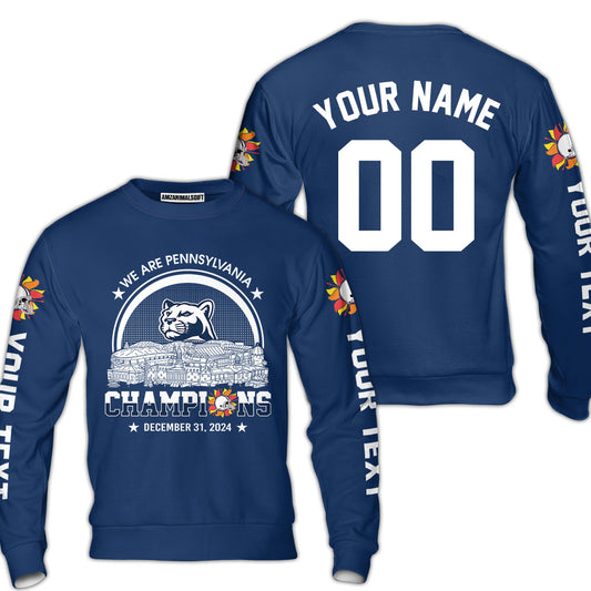 We Are Pennsylvania Football 2024 Fiesta Champions Skyline Custom Sweatshirt, 2024 Fiesta Champs 2 Sided Custom Sweatshirt For Pennsylvania Football