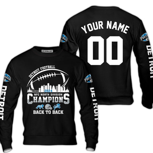 Customized Detroit Football 2024 NFC North Division Champions Back To Back Sweatshirt, NFC North Detroit Football Champs Custom Shirts