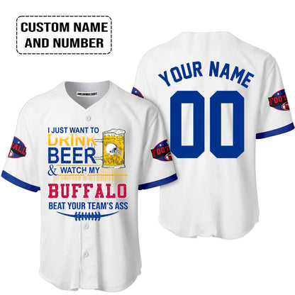 Custom Buffalo American Football Beer V-neck shirt, Just Want To Drink Beer & Watch My Buffalo American Football Beat Your Team Custom V-neck Shirt