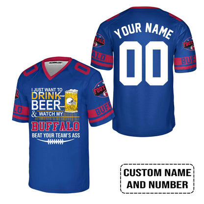 Custom Buffalo American Football Beer Sweatshirt Just Want To Drink Beer & Watch My Buffalo American Football Beat Your Team Custom Shirt