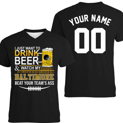Baltimore American Football Beer Double Sided Sweatshirt, Just Want To Drink Beer & Watch My Baltimore American Football Beat Your Team Sweatshirt