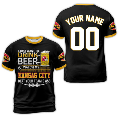Kansas city American Football Beer Custom Long Sleeve Shirt, Just Want To Drink Beer & Watch My Kansas city American Football 2 Side Long Sleeve Shirt