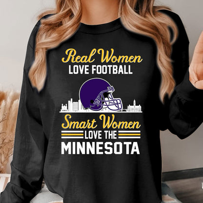 Minnesota Football Real Women Love Football Smart Women Love The Minnesota Long Sleeve, T Shirts, Hoodie, Sweatshirt For Minnesota Lovers