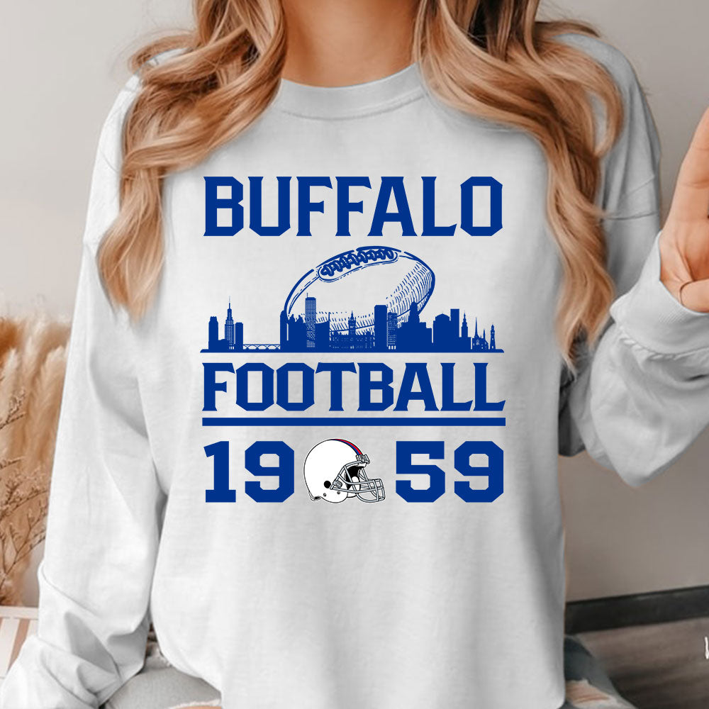 Buffalo Football Skyline Long Sleeve Shirts For Men Women Family Love Buffalo Sport, 1959 Buffalo Football Long Sleeve Shirts