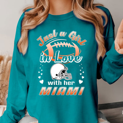 Miami Football Just A Girl In Love With her Miami Long Sleeve, Sweatshirt, Hoodie, T Shirt