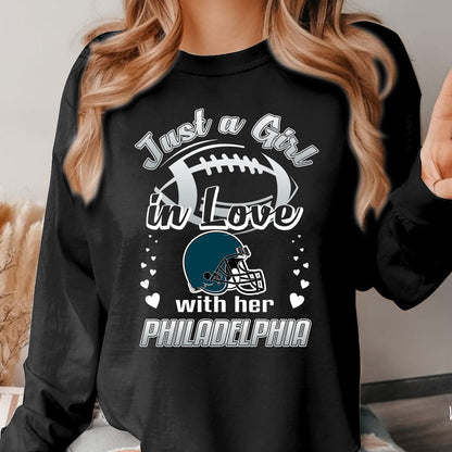 Philadelphia Football Just A Girl In Love With her Philadelphia Hoodie, T Shirt, Long Sleeve, Sweatshirt