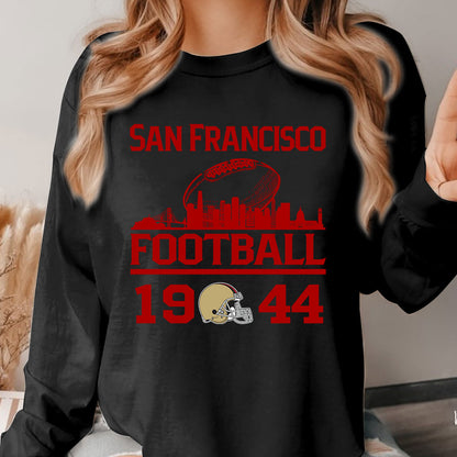 San Francisco Football Skyline Long Sleeve Shirts For Men Women Family Love San Francisco Sport, 1944 San Francisco Football Long Sleeve Shirts