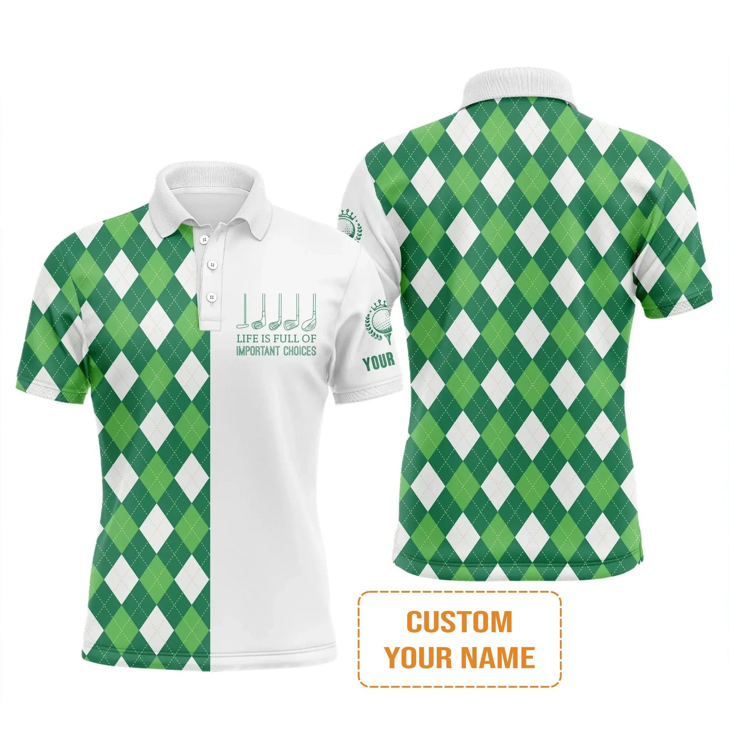 Golf Men Polo Shirt -Custom Name Green Argyle Plaid Apparel - Life Is Full Of Important Choices - Personalized Gift For Golf Lover, Men, Husband, Team