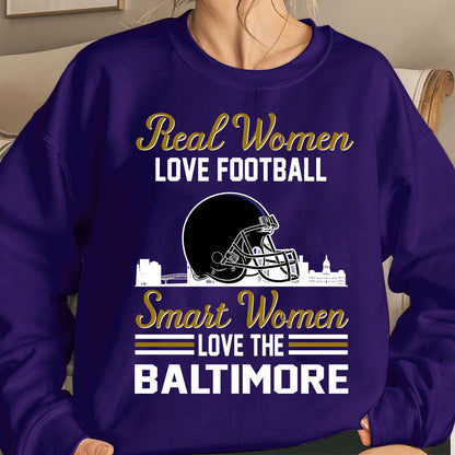 Baltimore Football Real Women Love Fottball Smart Women Love The Baltimore Long Sleeve, T Shirts, Hoodie, Sweatshirt For Baltimore Lovers