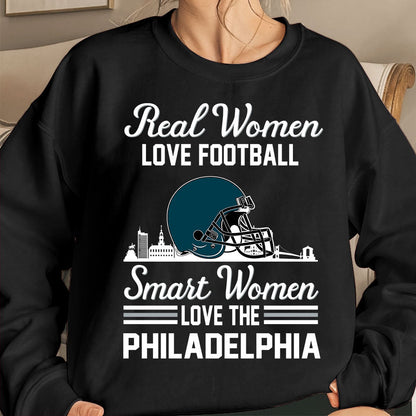 Philadelphia Football Real Women Love Football Smart Women Love The Philadelphia Long Sleeve, T Shirts, Hoodie, Sweatshirt For Philadelphia Lovers