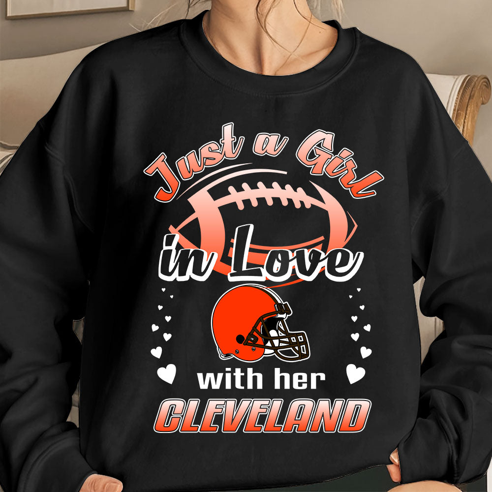 Cleveland Football Just A Girl In Love With her Cleveland Hoodie, T Shirt, Sweatshirt, Long Sleeve