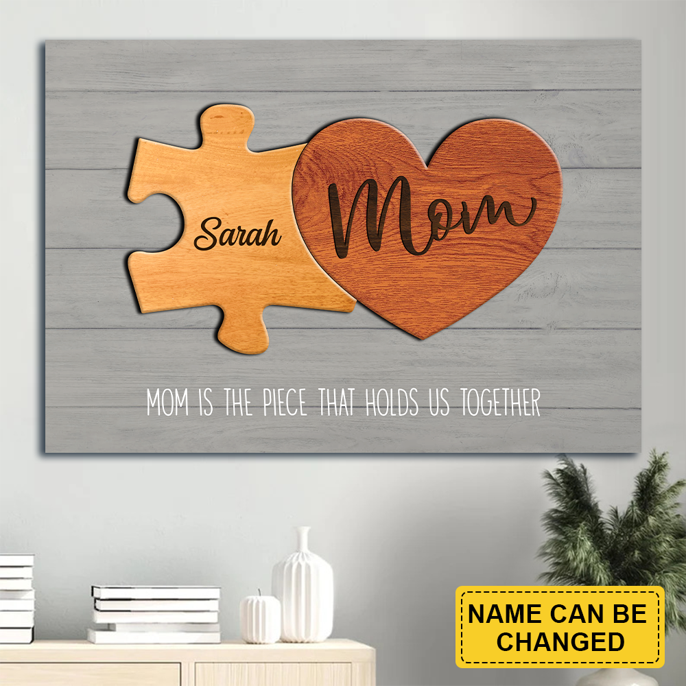 Personalized Gift For Mom Landscape Canvas - Puzzle Canvas - Custom Gift for Mom, Mother's Day - You Are the Piece that Holds Us Together Landscape Canvas