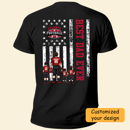 Personalized Atlanta Football Family Dad Shirt, American Flag Best Dad Ever Shirt, 4th July Outfit For Dad, Family