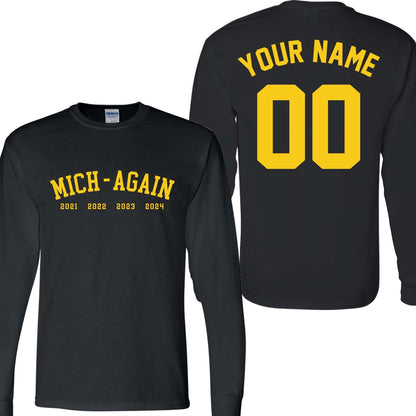 Personalized Michigan Football Mich-Again 4 Champions Long Sleeve Shirt, Perfect Outfit For Football Fans
